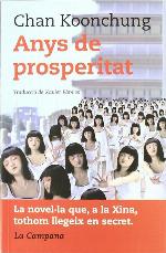 Anys de prosperitat (Narrativa Catalana) (Catalan Edition)