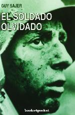 El soldado olvidado (Spanish Edition)