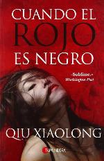 Cuando el rojo es negro (Tapa Negra) (Spanish Edition)