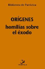 HOMILIAS SOBRE EL EXODO