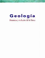 Geología : dinámica y evolución de la Tierra : 4a edición