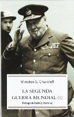 La Segunda Guerra Mundial (I) (Spanish Edition)