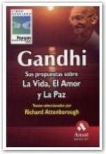Gandhi: Sus propuestas sobre la vida, el amor y la paz (Spanish Edition)