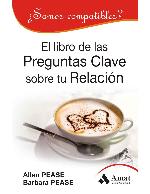 El libro de las preguntas clave sobre tu relación : ¿somos compatibles?