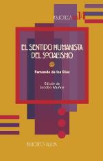 El Sentido Humanista del Socialismo