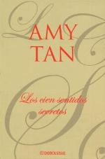 Los Cien Sentidos Secretos (Spanish Edition)