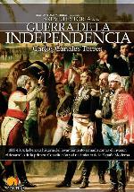Breve Historia de la Guerra de Independencia espa&ntilde;ola (Spanish Edition)