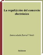 La Regul@cion del Comercio Electronico