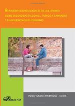 Representaciones sociales de los jv̤enes sobre las drogas (alcohol, tabaco y cannabis) y su influencia en el consumo