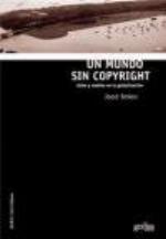 Un mundo sin copyright