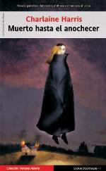 Muerto hasta el anochecer (Ventana abierta) (Spanish Edition)