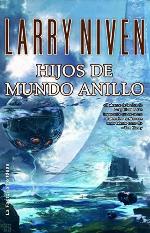 Hijos de Mundo Anillo (Solaris ficci&oacute;n) (Spanish Edition)