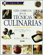 Le Cordon Bleu guía completa de las técnicas culinarias