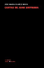 Cartas de Juan Sintierra (Memoria) (Spanish Edition)