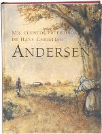 Mis cuentos preferidos de Hans Christian Andersen (Tiempo de cl&aacute;sicos)