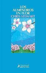 Los almendros en flor (Narrativa) (Spanish Edition)
