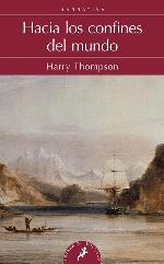 Hacia los confines del mundo (Salamandra Bolsillo) (Spanish Edition)