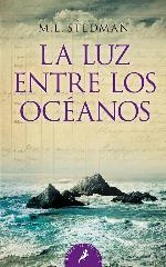 La luz entre los oc&eacute;anos (Salamandra Bolsillo) (Spanish Edition)