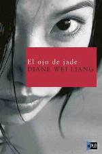 El ojo de jade (Nuevos Tiempos) (Spanish Edition)