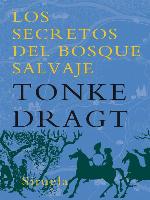 Los secretos del bosque salvaje