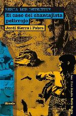 El caso del chantajista pelirrojo. Berta Mir detective (Las Tres Edades / Serie Negra) (Spanish Edition)