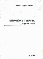 Ensueño y terapia : la imaginación que cura