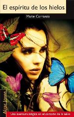 El esp&iacute;ritu de los hielos (Algar Joven) (Spanish Edition)