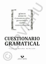 Cuestionario gramatical : género, número, determinativos, pronombre, verbo, concordancia