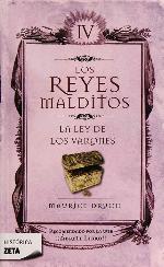 La ley de los varones (Los Reyes Malditos 4) (B DE BOLSILLO) (Spanish Edition)