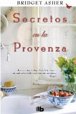 Secretos en la Provenza (B DE BOLSILLO) (Spanish Edition)