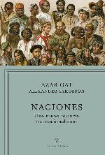 Naciones: Una nueva historia del nacionalismo (Libros de Historia) (Spanish Edition)