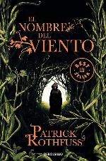 El nombre del viento / The Name of the Wind (Cr&oacute;nica del asesino de reyes) (Spanish Edition)