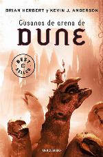 Gusanos de arena de Dune (Las cr&oacute;nicas de Dune 8) (Spanish Edition)