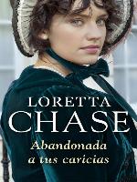 Abandonada a tus caricias (Bribón 3)