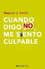 Cuando digo no, me siento culpable (Clave) (Spanish Edition)