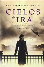 Cielos de ira (Spanish Edition)