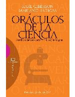 Oráculos de la ciencia : científicos famosos contra Dios y la religión