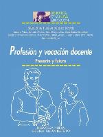 Profesión y vocación docente