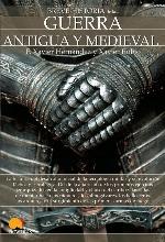 Breve Historia de la Guerra Antigua y Medieval: (Versi&oacute;n sin solapas) (Spanish Edition)