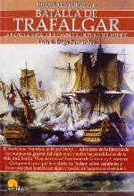 Breve historia de la batalla de Trafalgar (Spanish Edition)