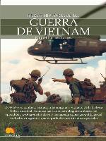 Breve historia de la Guerra de Vietnam