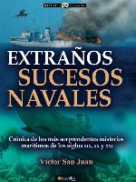 Extraños sucesos navales