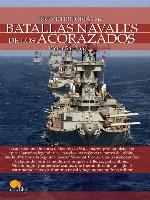 Breve historia de las batallas navales de los acorazados