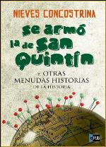 Se armó la de San Quintín