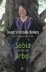 Sabia como un arbol (Sabidur&iacute;a perenne) (Spanish Edition)