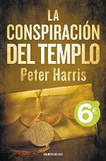 La conspiraci&oacute;n del templo (CAMPA&Ntilde;AS) (Spanish Edition)