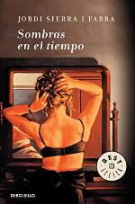 Sombras en el tiempo (Best Seller) (Spanish Edition)