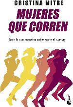 Mujeres que corren (Pr&aacute;cticos) (Spanish Edition)