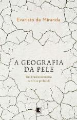 A Geografia da Pele