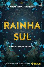 A Rainha Do Sul